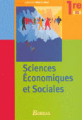 Sciences Economiques et Sociales 1e - Anne Denis ; Caron Paul ; Cohen Albert