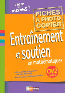 Entraînement et soutien en mathématiques CM2. Fiches à photocopier - Hélayel Josiane ; Verseille Brigitte
