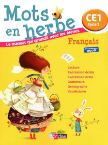 Français CE1 Mots en herbe. Programmes 2008 - Grumel Odile ; Cosson Marie-Christine ; Dérian Chr