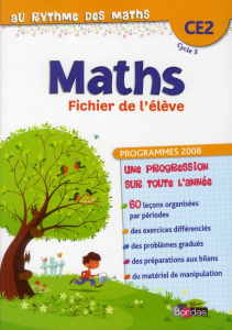 Maths, CE2. Fichier élève, programme 2008 - Hélayel Josiane ; Fournié Catherine ; Vrignaud Car