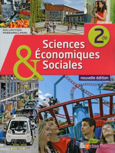 Sciences économiques & sociales 2e - Passard Cédric ; Perl Pierre-Olivier