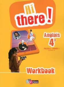 Anglais 4e A2-B1 Hi there! Workbook - Leclercq Daniel