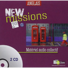 Anglais 2e A2-B1 New missions. 2 CD audio - Lansonneur Séraphine
