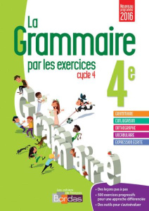 Grammaire par les exercices 4e Cycle 4. Cahier d'activités, Edition 2016 - Paul Joëlle