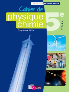Cahier de Physique-chimie 5e Cycle 4. Edition 2016 - Regaud Denis ; Vidal Gérard