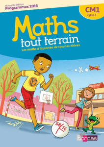 Maths tout terrain CM1. Edition 2016 - Amouyal Xavier ; Brun Jacques ; Errera Alfred ; Fo