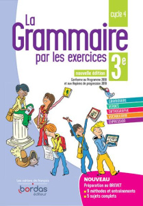 La grammaire par les exercices 3e. Edition 2019 - Paul Joëlle