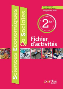 Sciences économiques & sociales 2de Passard & Perl. Fichier d'activités, Edition 2019 - Passard Cédric ; Perl Pierre-Olivier