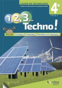 Technologie 4e Cycle 4 1, 2, 3 Techno ! Cahier de Technologie, Edition 2021 - Fantoli Clément ; Desachy Jean-Baptiste ; Burger C