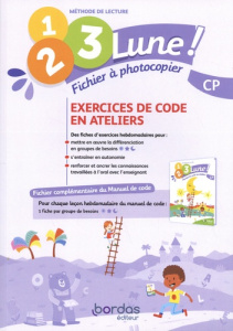 Méthode de lecture CP 1, 2, 3, Lune ! Exercices de code en ateliers, Edition 2021 - Séguy Jean-Claude ; Gastellu Bénédicte ; Luscher A