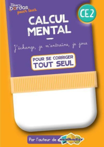Calcul mental CE2. Cahier corrigé et commenté, Edition 2022 - Trouillot Eric