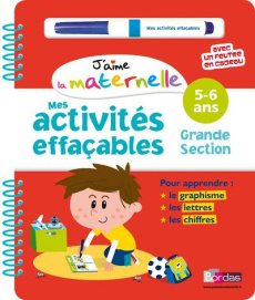 Mes activités effaçables Grande section 5-6 ans. Avec un feutre en cadeau - Morize Patrick