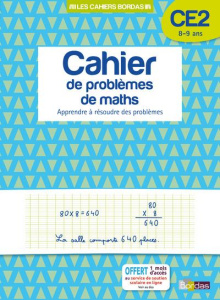 Cahier de problèmes de maths CE2 8-9 ans. Apprendre à résoudre des problèmes - Charles Alain ; Blanchis Françoise ; Liance Bruno