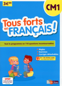 Tous forts en français ! CM1 - Draut Laurence ; Olivier Marie-Christine ; Peyrat