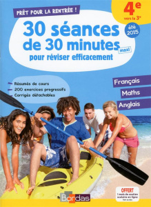 30 séances de 30 minutes pour réviser efficacement, 4e vers la 3e - Vivé Nathalie ; Gélébart Yann ; Maurel Rodolphe ;