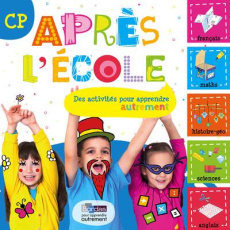 Après l'école CP - Deliot Christelle ; Della-Malva Eléonore