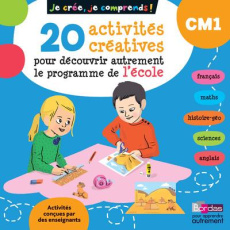 20 activités créatives pour découvrir autrement le programme de l'école CM1 - Aznar Gwenaëlle ; Bertrand Alice