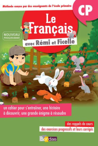 Le français avec Rémi et Ficelle CP. Cahier d'activités, Edition 2017 - Deliot Christelle ; Della-Malva Eléonore