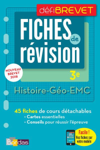Histoire-Géographie-EMC 3e. Fiches de révision, Edition 2018 - Lassus Martine ; Terrien Cécile