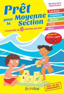 Prêt pour la moyenne section. L'essentiel en 10 minutes par jour, Edition 2019 - Carboneill Bénédicte ; Quentrec Marie ; Gouny Nico