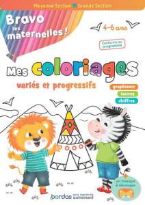 Mes coloriages variés et progressifs moyenne section-grande section. Avec un masque à découper - Combes Mélanie ; Hudrisier Cécile