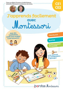 J'apprends facilement avec Montessori CE1-CE2 - Constans Marie ; Dubrana Judith ; Gaspary Laurence