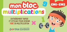 Mon bloc multiplication du CE1 au CM2 - Le Madec Hervé ; Morize Patrick