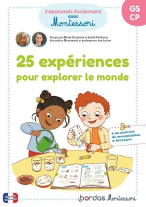 25 expériences pour explorer le monde GS-CP - Constans Marie ; Dubrana Judith ; Chiodo Virginie