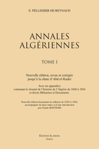 ANNALES ALGERIENNES (1839 ET 1854) 3 VOLS - PELLISSIER DE REYNAU