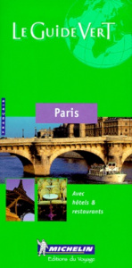 Paris - Le Guide vert / Edition 2000 - Collectif