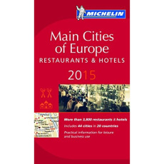 Main cities of Europe 2015 - Guide Rouge / Hotels and restaurants - Collectif