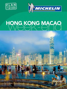Hong Kong et Macao Week end - Guide vert - Collectif