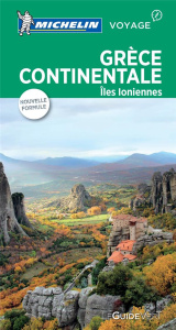 Grèce continentale - Guide Vert / Iles Ioniennes - Collectif