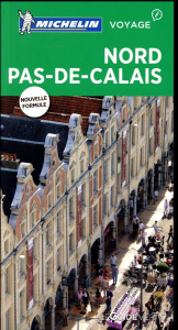Nord-Pas-de-Calais Guide vert - Michelin