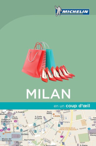 Milan en un coup d'oeil - Collectif