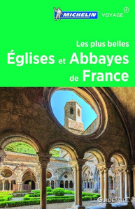 Les plus belles églises et abbayes de France - Collectif