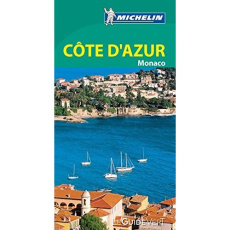 Côte d'Azur Var Alpes-maritimes Monaco - Guide Vert - Collectif