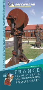 France les plus beaux lieux du patrmoine industriel - Collectif
