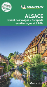 Alsace massif des Vosges escapade en Allemagne et à Bâle - Collectif