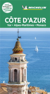 Côte d'Azur Var Alpes-Maritimes Monaco - Collectif