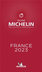 Le guide Michelin France. Edition 2023