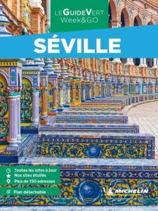 Séville. Edition 2023. Avec 1 Plan détachable