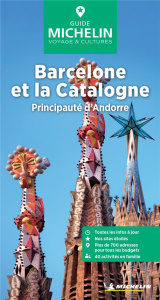 Guide Vert Barcelone et la Catalogne. Principauté d'Andorre