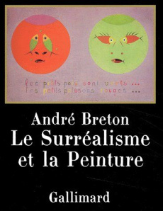 Le surréalisme et la peinture - Breton André
