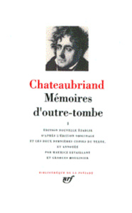 Mémoires d'outre-tombe. Tome 1 - Chateaubriand François-René de