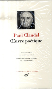 Oeuvres poétiques - Claudel Paul