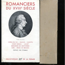 Romanciers du XVIIIe siècle. Tome 2 - Etiemble René ; Du Cheyron Marguerite ; Lely Gilbe