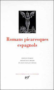 Romans picaresques espagnols - COLLECTIF