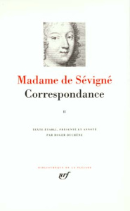 CORRESPONDANCE. Tome 2 - SEVIGNE MADAME DE