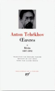 Oeuvres. Tome 2, Les récits de Tchékhov de 1887 à 1892 - Tchekhov Anton